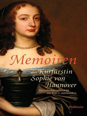 cover image of Memoiren der Kurfürstin Sophie von Hannover